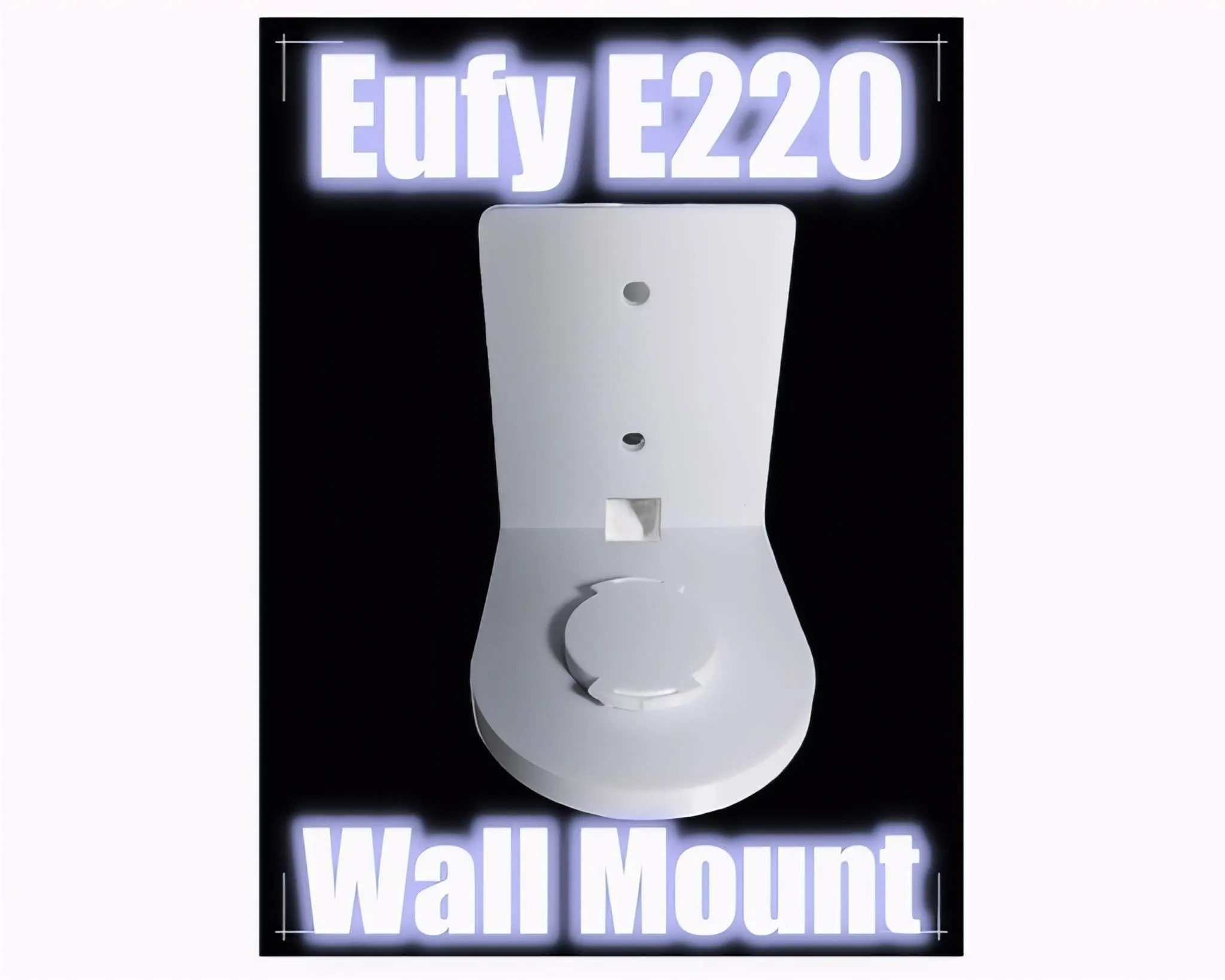 Eufy E220 Camera Wall Mount